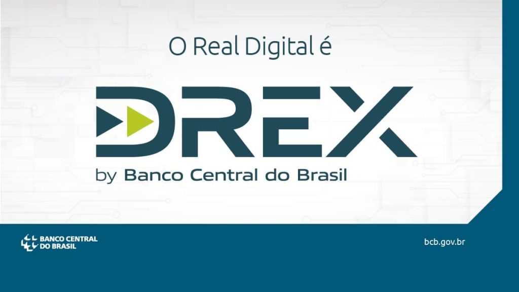 DREX, nome do Real Digital