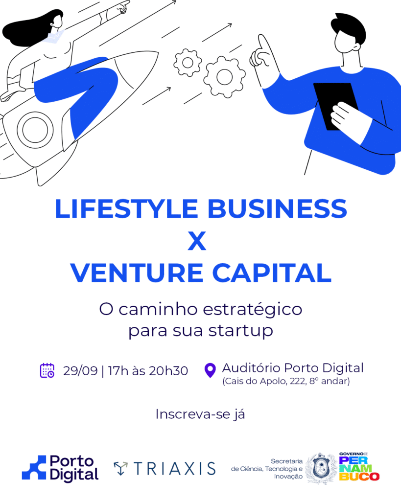 Lifestyle Business x Venture Capital: evento discute caminhos estratégicos para startups